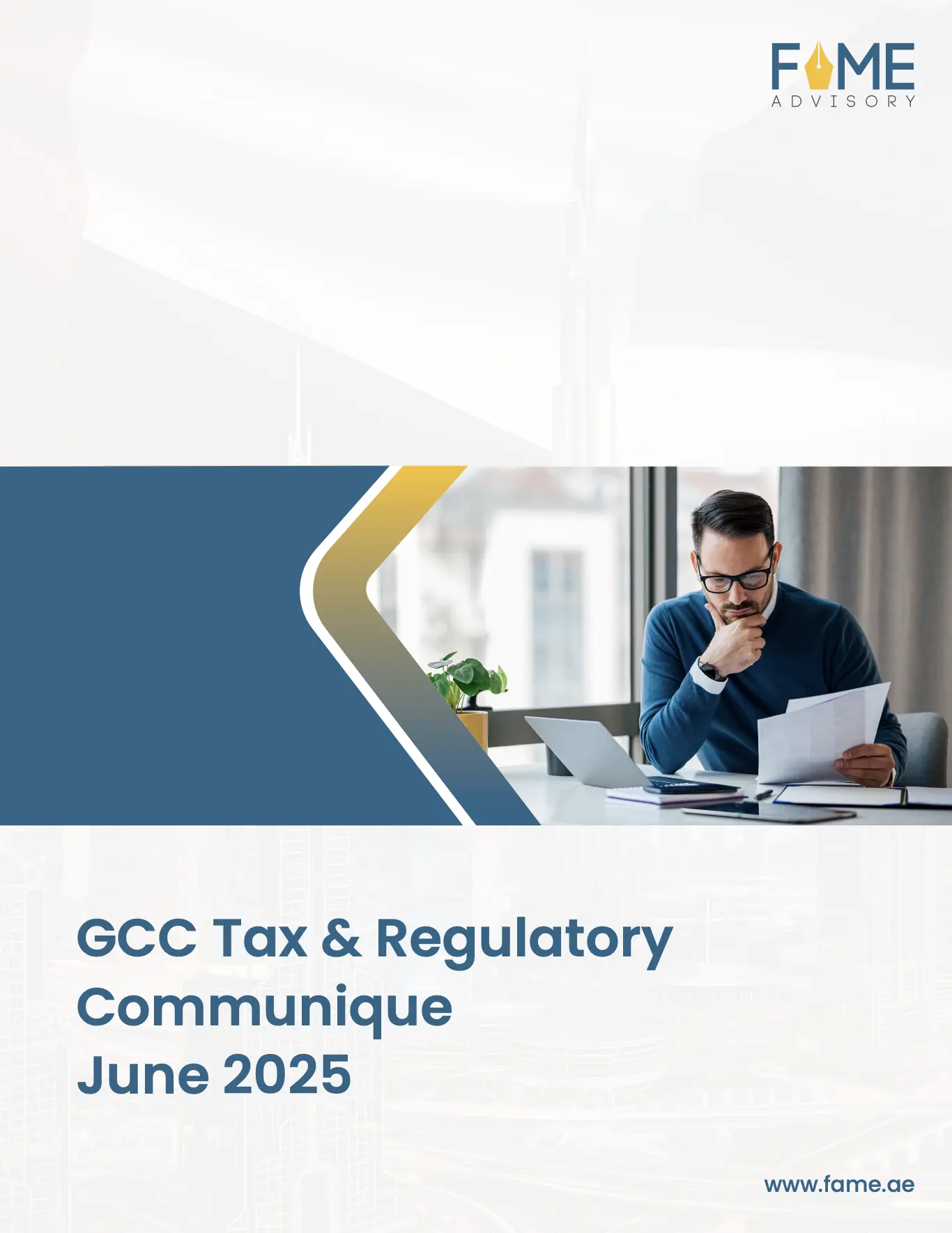 GCC Tax And Regulatory Communique June 2025